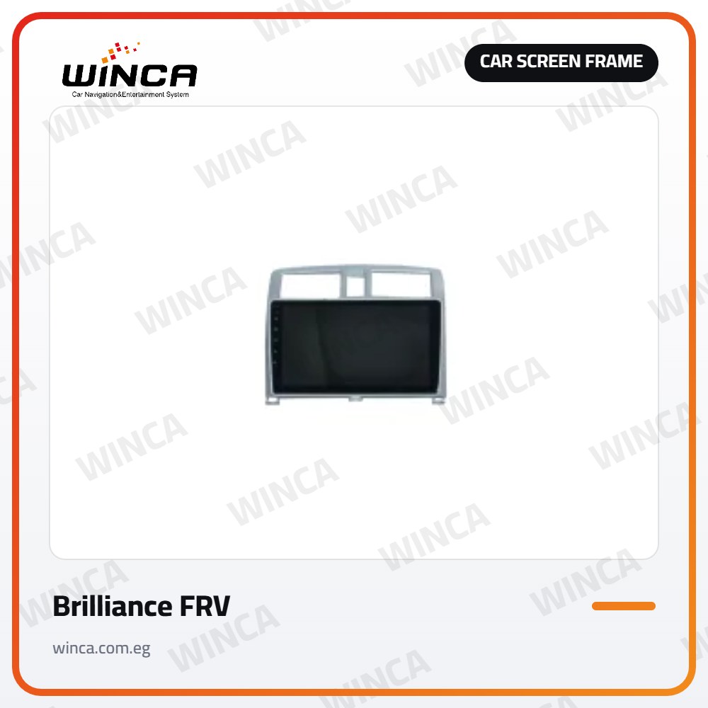 Car Screen Frame for Brilliance FRV
