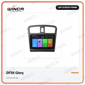 Car Screen Frame for DFSK Glory